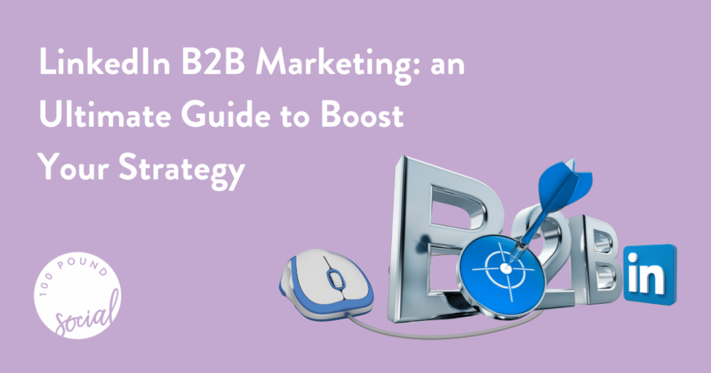 How a LinkedIn Marketing Agency Can Transform Your B2B Strategy